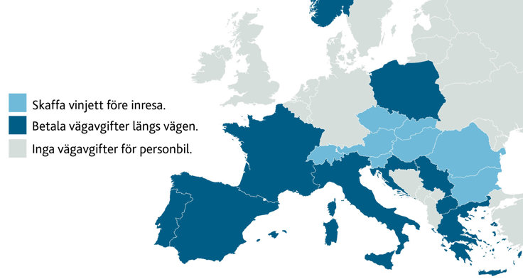 När du vet din resrutt, ta reda på vilka länder du behöver skaffa en vinjett i förväg.