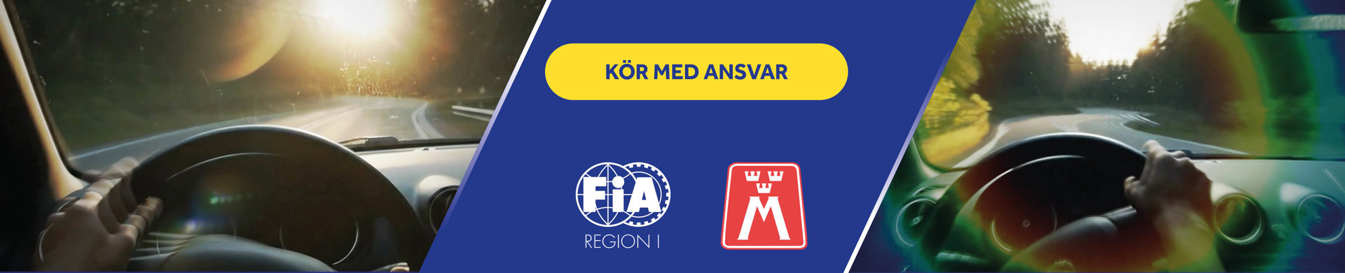 Banner kör med ansvar