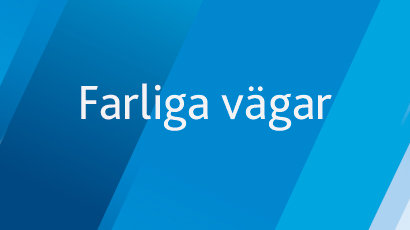 Farliga Vägar